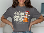 Merry maybe too merry graphic with traffic cone, whisky, and Scottish saying.