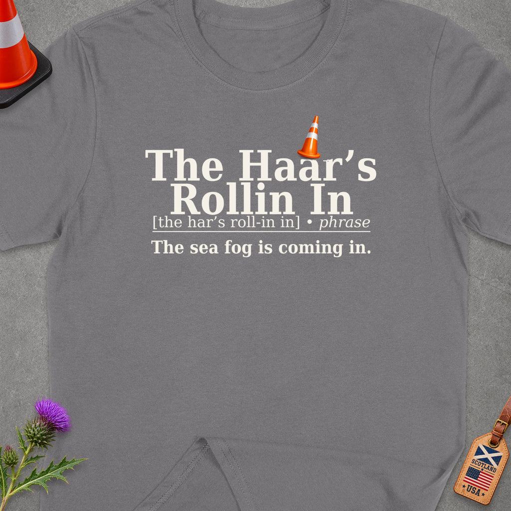 Grey t-shirt with "The Haar's Rollin In" text and a traffic cone graphic.