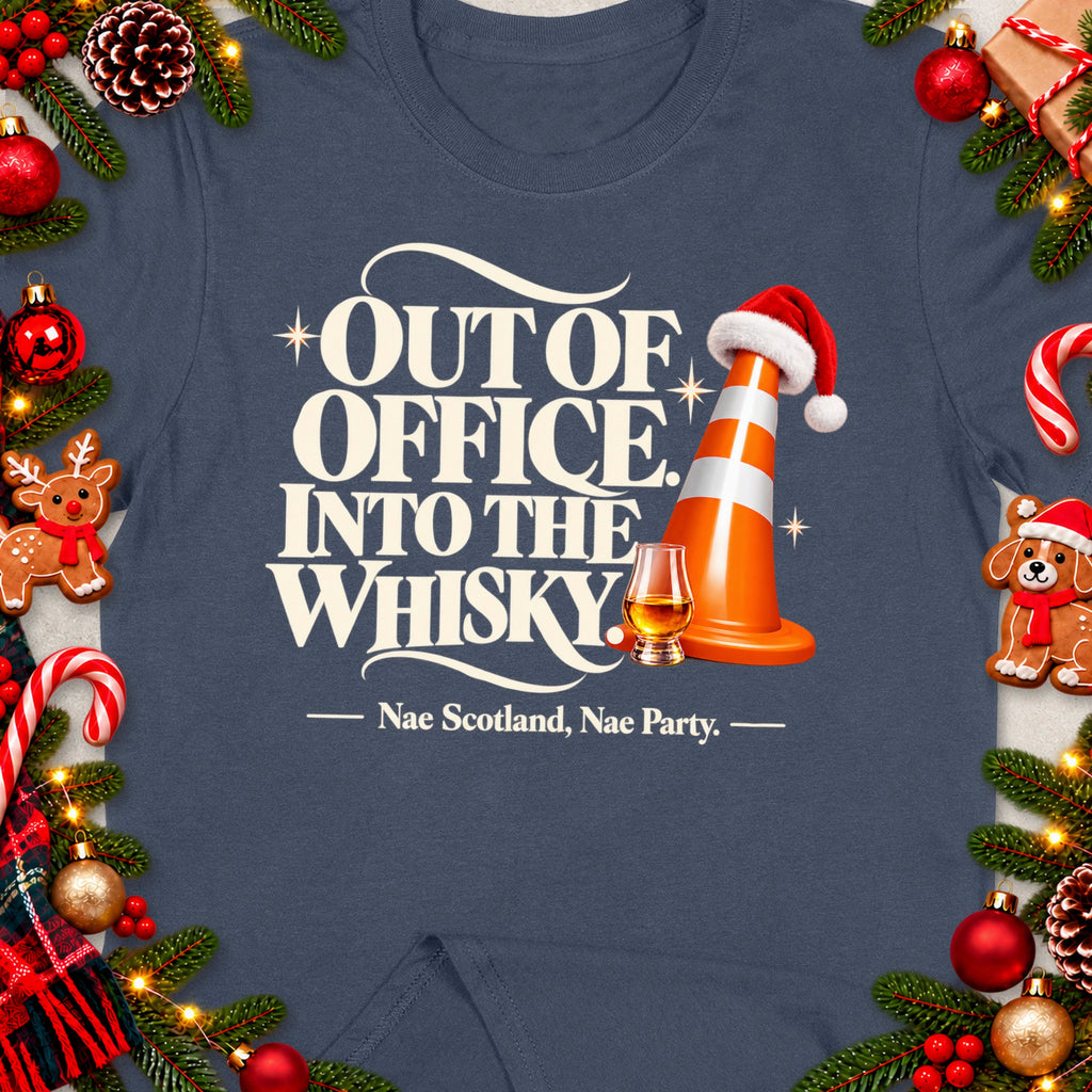 T-shirt with "Out of Office Into the Whisky" text, a traffic cone, and a glass of whiskey.