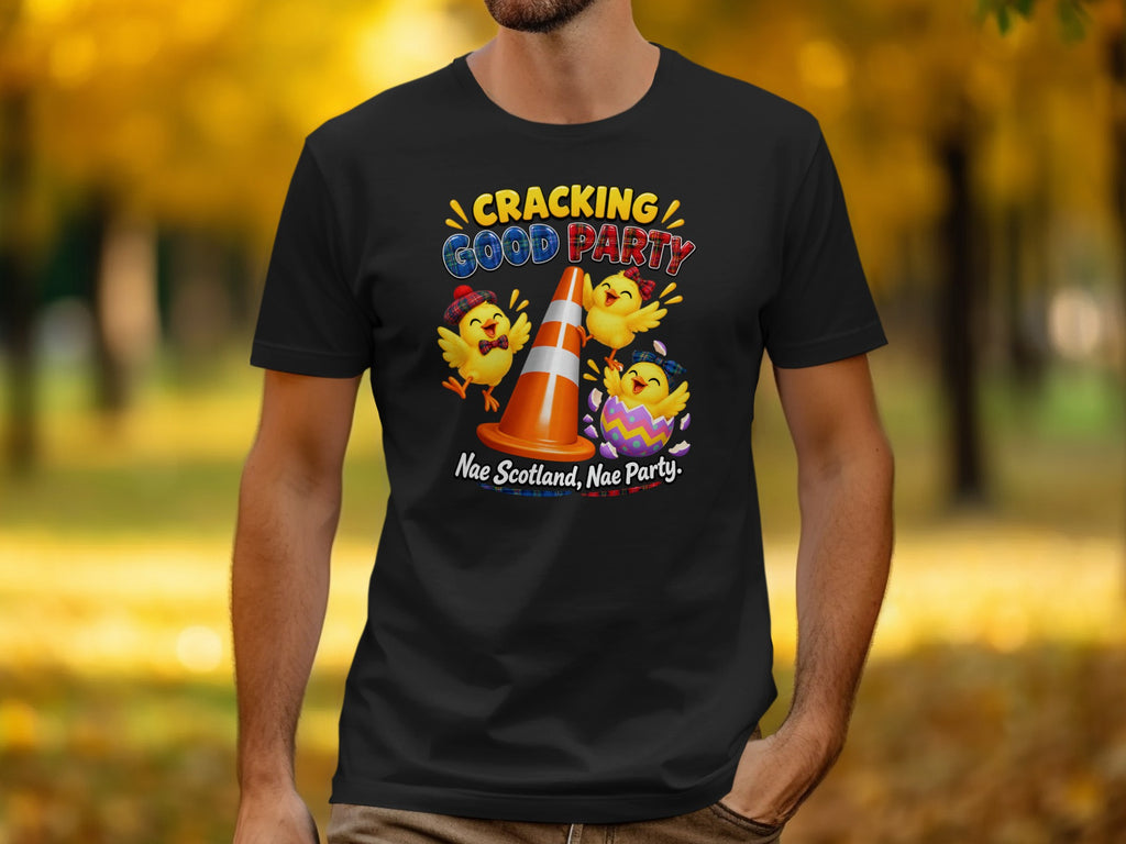 Three cartoon chicks, a traffic cone, and text saying "Cracking Good Party Nae Scotland, Nae Party."