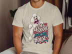 White poodle graphic with text "MY POODLE RUNS THIS HOUSE" on a shirt.