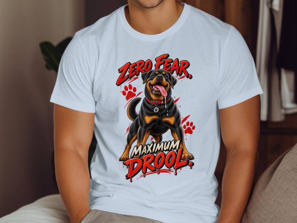 Rottweiler graphic with "Zero Fear" and "Maximum Drool" text on a white t-shirt.