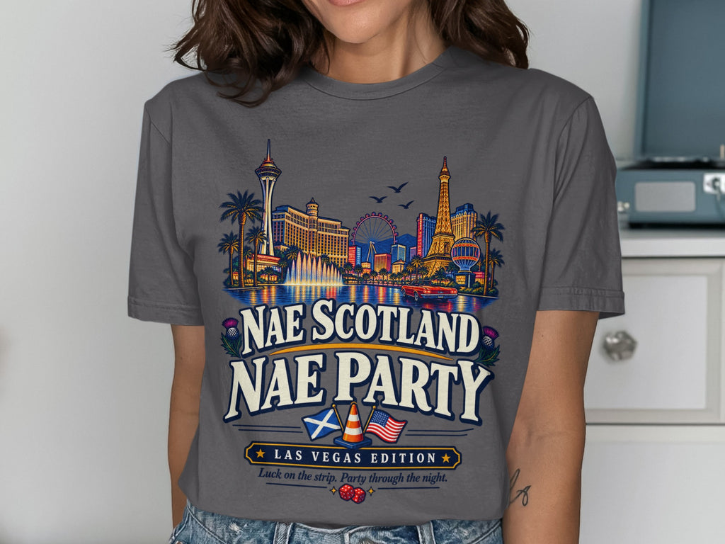 Graphic tee with Las Vegas skyline, "Nae Scotland Nae Party" and "Las Vegas Edition."