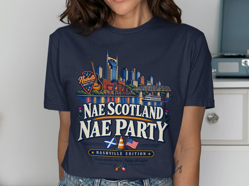 Nashville skyline graphic with text "Nae Scotland Nae Party Nashville Edition".